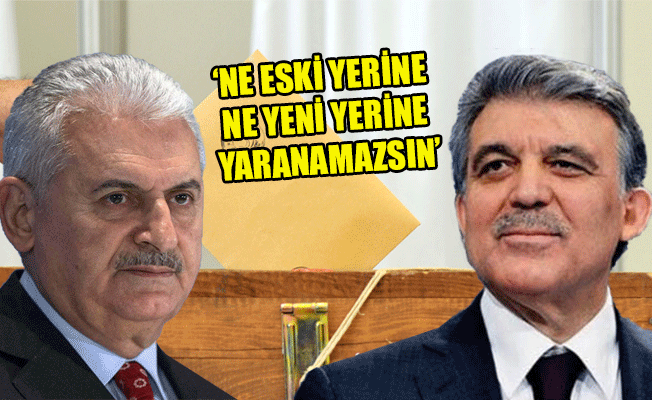Yıldırım'dan Abdullah Gül açıklaması!