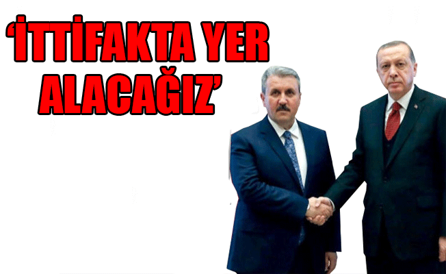 BBP lideri Destici’den flaş Cumhur İttifakı açıklaması!