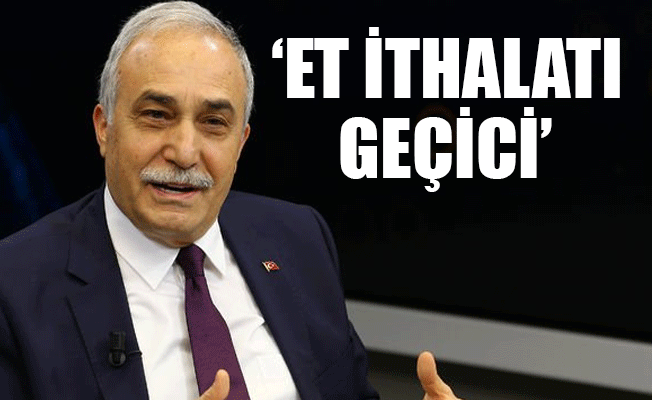 Bakan Fakıbaba: Kardeşlerimizin mutfağı şenlensin diye bu eti piyasaya veriyoruz