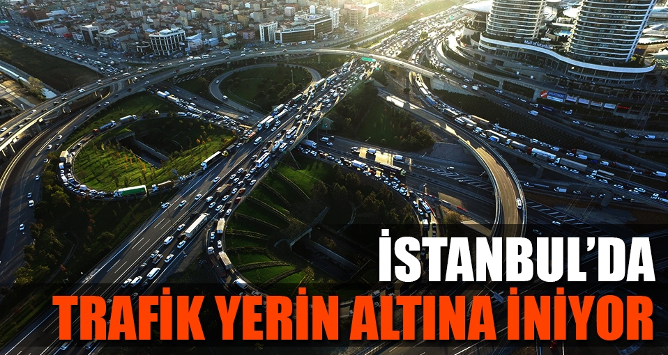İstanbul'un altına 145 km. tünel