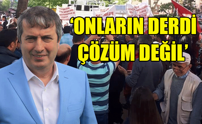 Yurttaşlar AKP’li başkanı, başkan ise ‘marjinalleri’ suçladı