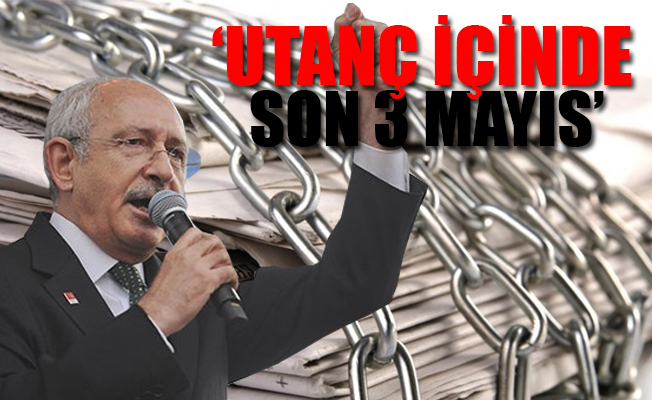 CHP liderinden Basın Özgürlüğü Günü'nde anlamlı mesaj