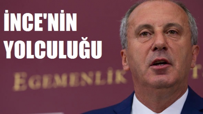 CHP'nin cumhurbaşkanı adayı Muharrem İnce'nin hayatı
