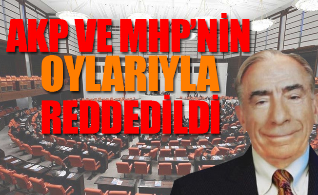 Alparslan Türkeş ismine AKP ve MHP'den ret