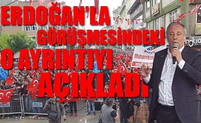 Muharrem İnce: Sorunları 3B ile çözeceğiz