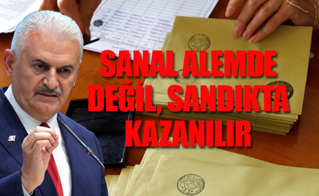 Başbakan Yıldırım'dan 'T A M A M' ve 'S I K I L D I K' furyasına tepki