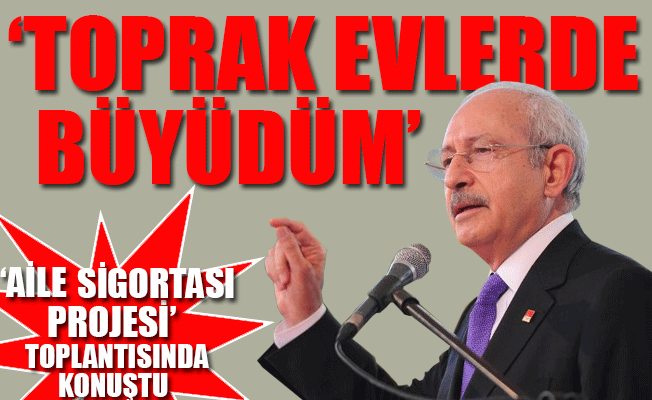 CHP lideri Kılıçdaroğlu: Açlık, yoksulluk olmayacak