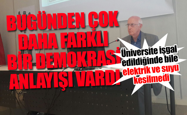 Prof. Dr. Şenatalar: ‘68 gerçekten çok özel bir yıldı’