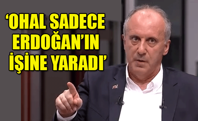 Cumhurbaşkanı adayı İnce: Efelenmekle dış politika olmaz