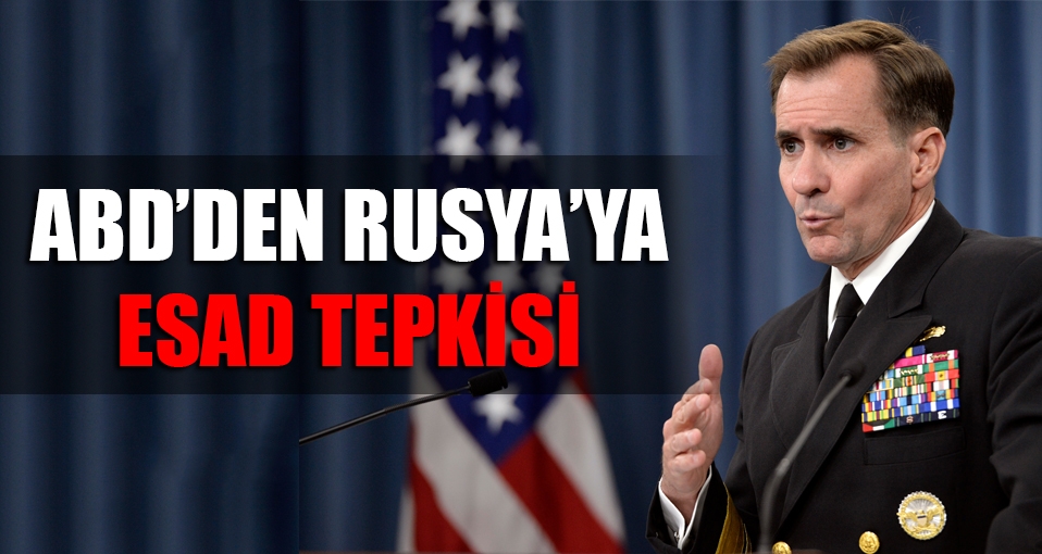 ABD'den Rusya'ya Esad tepkisi