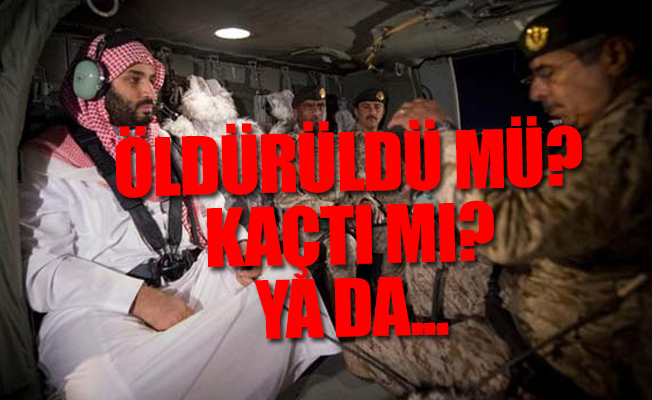Suudi Veliaht Prensi hakkında bomba iddia...