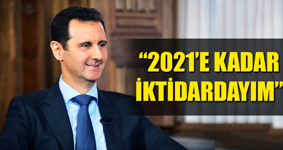 Esad: 2021'e kadar iktidardayım