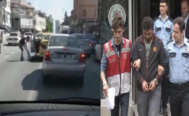 Genç kadını taksiden aşağı atan adam tutuklandı
