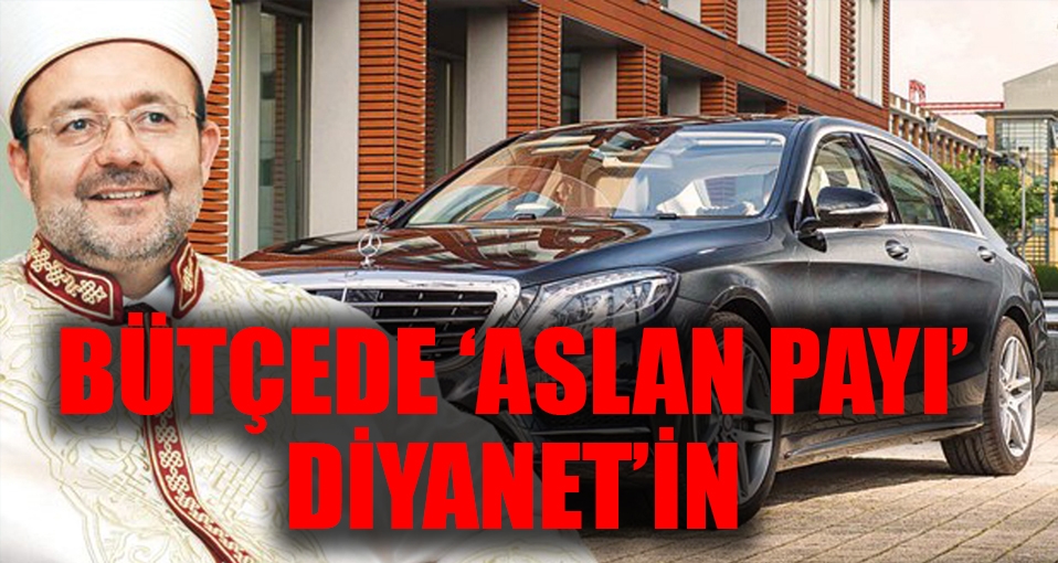 Bütçede aslan payı Diyanet'in