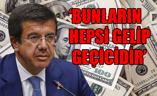 Bakan Zeybekci: 10 gün sonra rahatladığımızı göreceksiniz