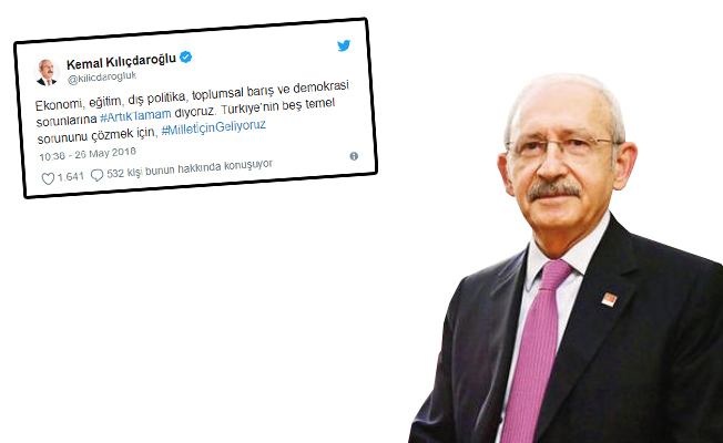 CHP lideri Kılıçdaroğlu: Millet için geliyoruz