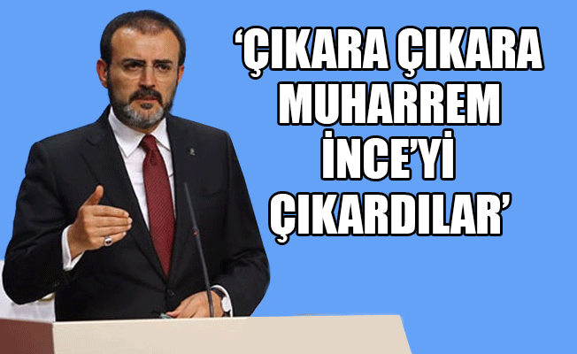 AKP'li Ünal'dan CHP'ye 'Cumhurbaşkanı adayı' tepkisi