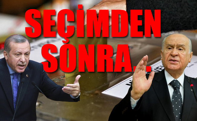 'Erdoğan-Bahçeli kavgası yakın'
