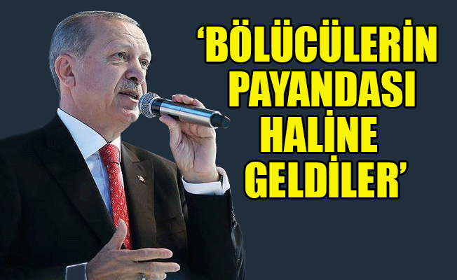 Erdoğan: Atatürk'ün mirasına ihanet ediyorlar