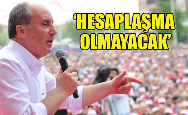 Cumhurbaşkanı adayı İnce: Açık yaraları iyileştireceğiz