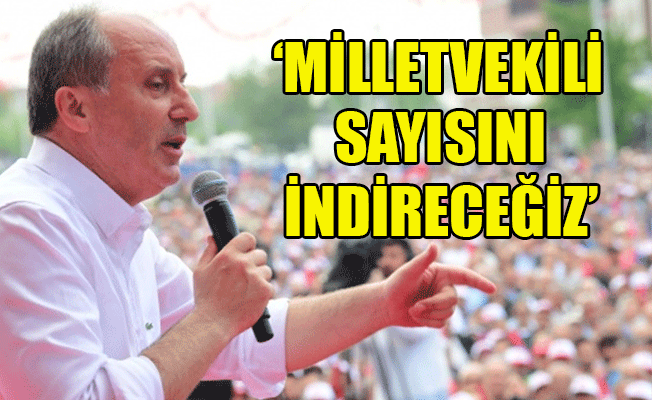 Cumhurbaşkanı adayı İnce: Dindar nesile değil, kindar nesile itirazım var