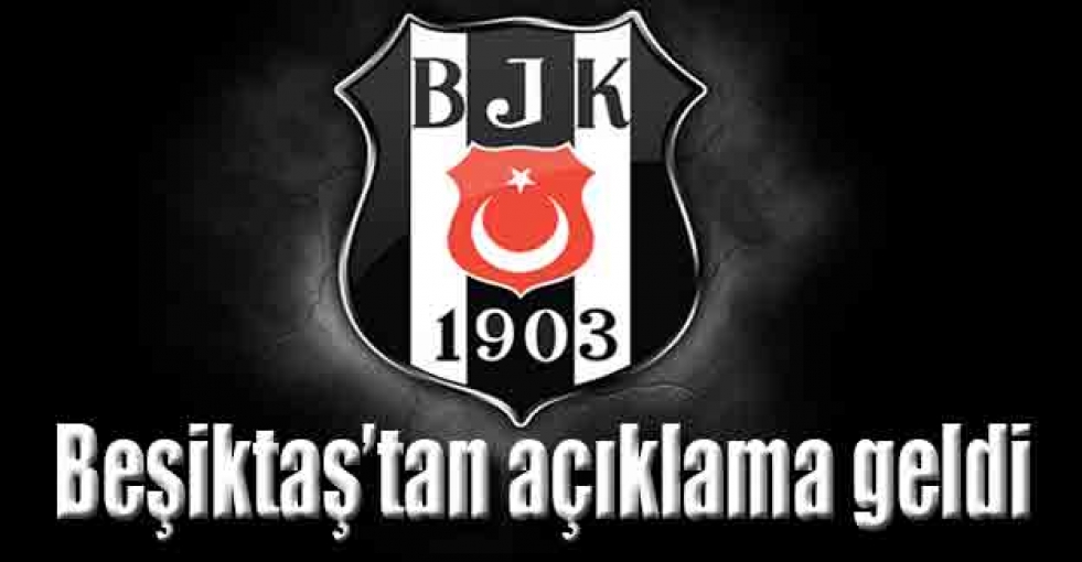 Beşiktaş'tan sert açıklama!