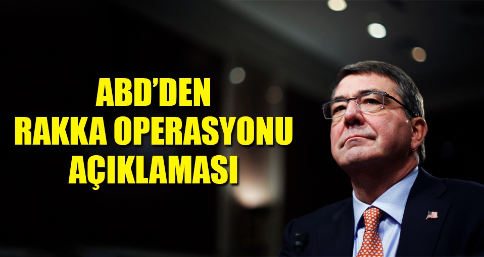 ABD'den Rakka açıklaması