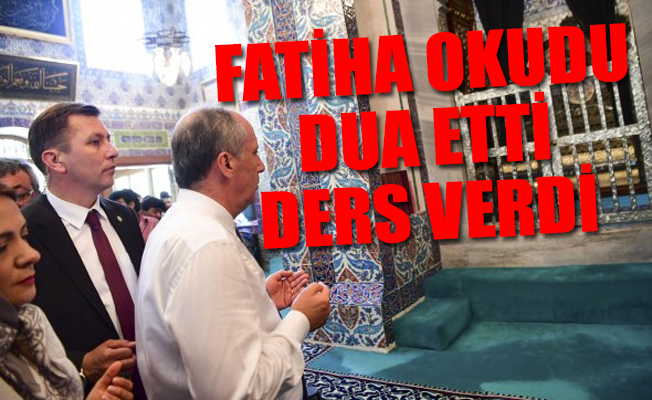 Muharrem İnce'den Eyüpsultan ziyareti
