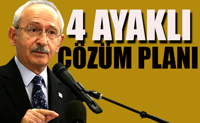İşte Kılıçdaroğlu'nun Türkiye'yi inşa planı!