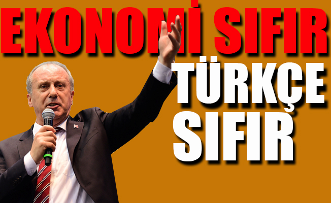 Muharrem İnce: Erdoğan'ın karnesini verdi