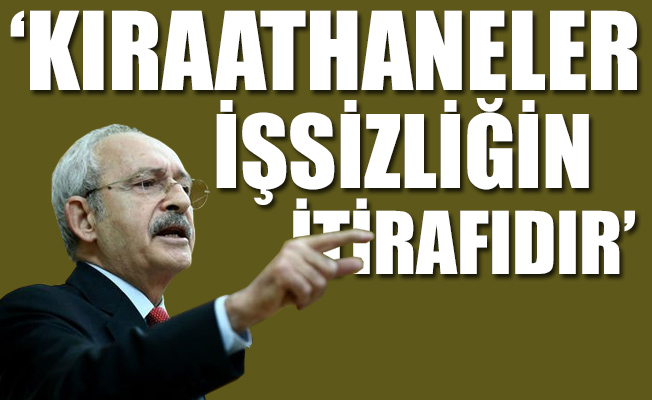 Kılıçdaroğlu'ndan Erdoğan'a 'kıraathane' tepkisi