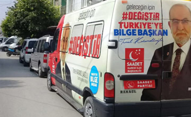 Saadet Partisi'nin seçim aracına çirkin saldırı