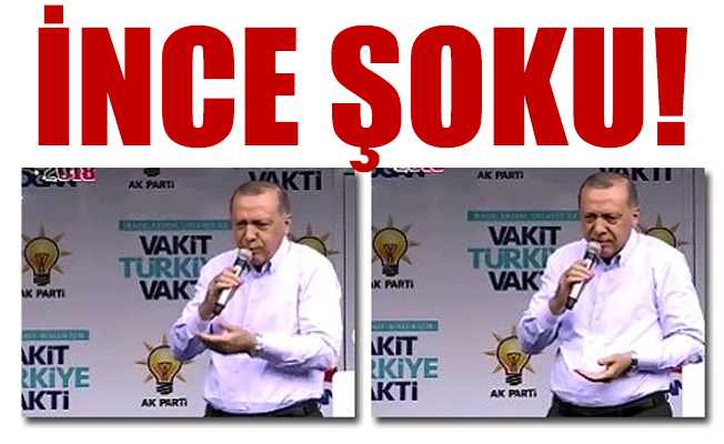 Erdoğan'dan Niğde mitinginde AKP'lilere 'İnce' fırçası