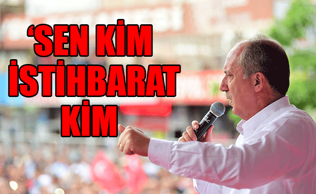 Muharrem İnce: Erdoğan'da para çok, hazinenin anahtarı onda