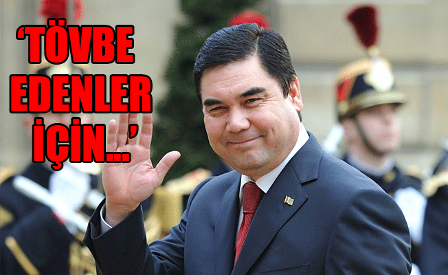 Türkmenistan'da Kadir Gecesi Affı