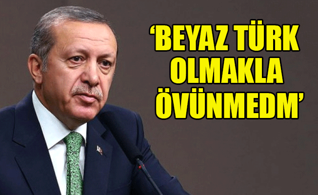 Erdoğan'dan İnce'nin 'beyaz Türk' eleştirisine yanıt