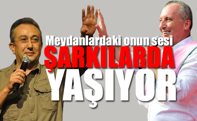 Talipoğlu'nun 'hayır' şarkısı İnce'nin seçim müziği oldu