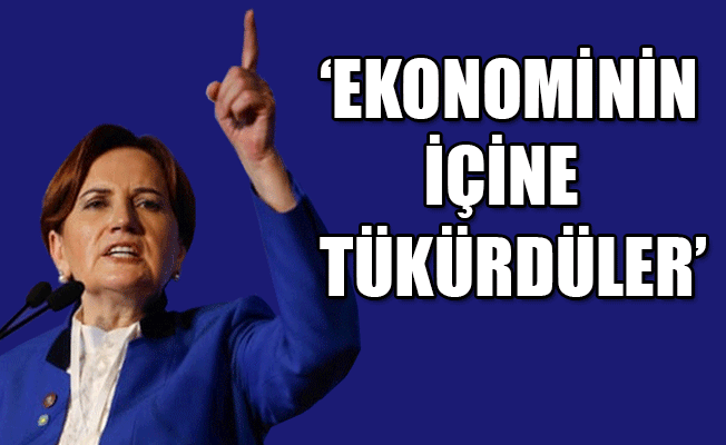 Akşener: Her şey iyiyse niye seçim yapıyorsunuz?