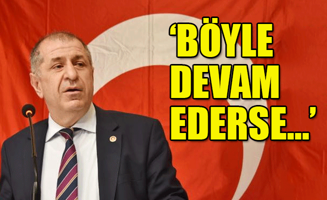 İYİ Partili Özdağ'dan kritik Suriye iddiası