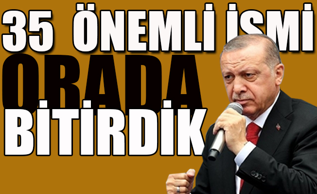 Erdoğan: Liderler toplantısında yakaladık!