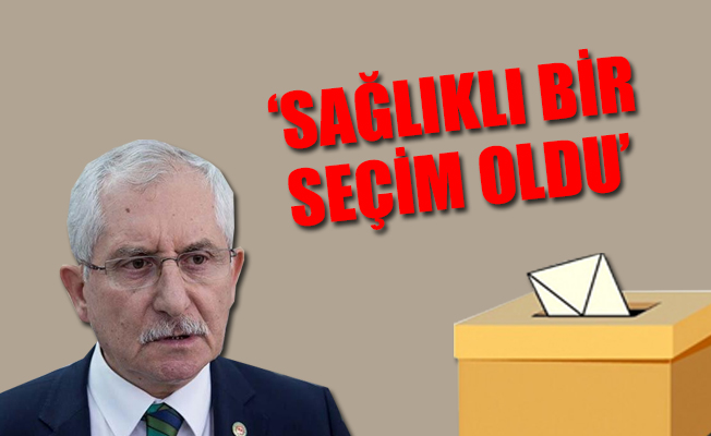 YSK Başkanı'ndan seçim sonuçlarına ilişkin flaş açıklama