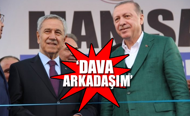 Arınç'tan dikkat çeken Erdoğan mesajı