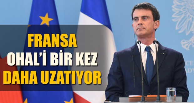Fransa OHAL'i bir kez daha uzatıyor