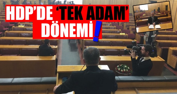 HDP'de 'tek adam' dönemi