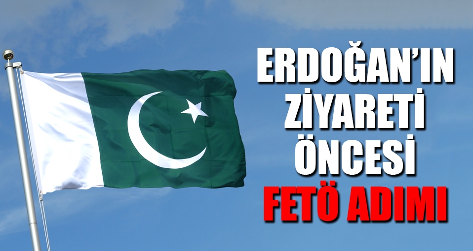 Pakistan, FETÖ okullarındaki öğretmenleri gönderiyor