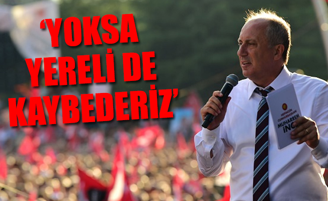 İnce: Genel Başkan'ı seviyorum ama ülkeyi daha çok...