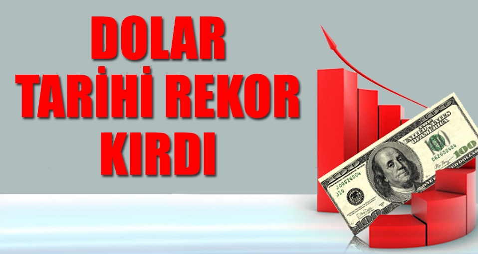 Dolar tarihi rekor kırdı: 3.3500