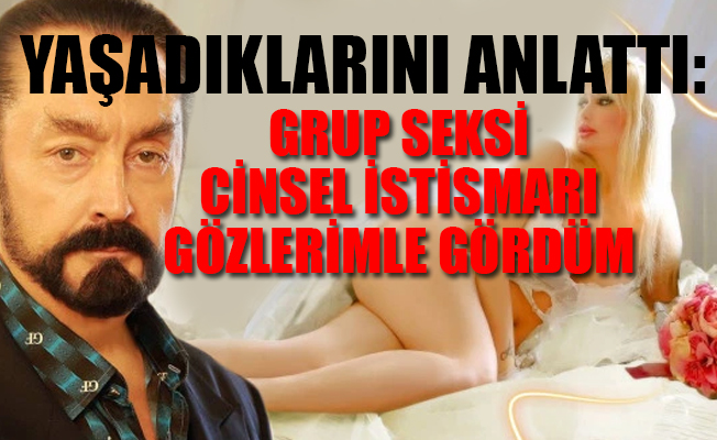 Adnan Oktar ve 'kedicikler' hakkında bomba itiraf