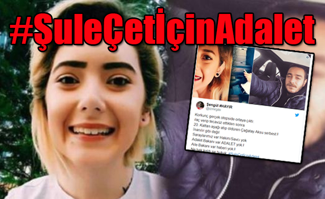 Çığlıklar tecavüz ve cinayet kurbanı Şule için!