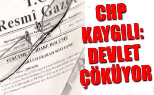 CHP kurmaylarından kararname tepkisi